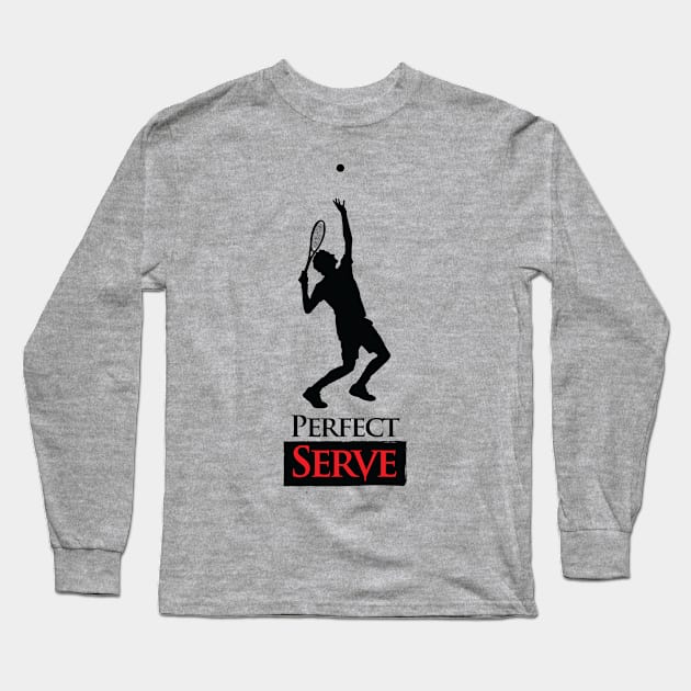 Perfect Serve Long Sleeve T-Shirt by VectorPB